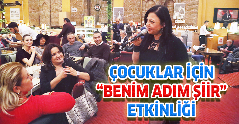 BENİM ADIM ŞİİR ETKİNLİĞİ
