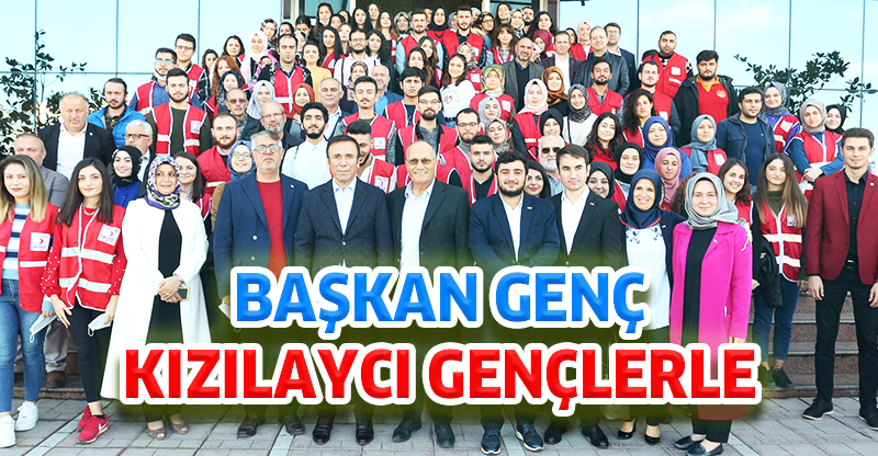 Başkan Genç Kızılaycı Gençlerle Buluştu