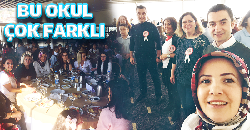 BU OKUL ÇOK FARKLI