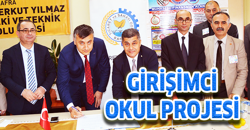 Bafra'da "Girişimci Okul Projesi"