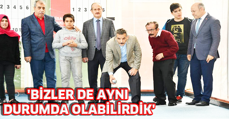'BİZLER DE AYNI DURUMDA OLABİLİRDİK'