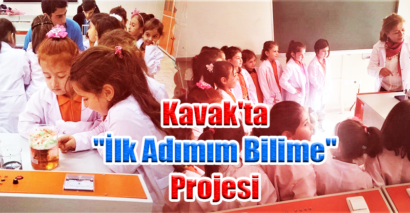 Kavak'ta "İlk Adımım Bilime" Projesi
