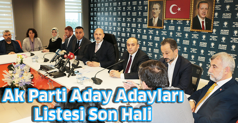 Ak Parti Aday Adayları Listesi Son Hali