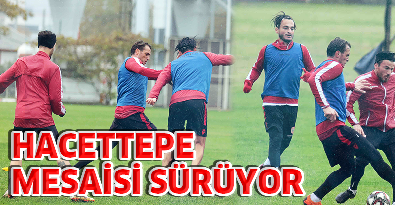 HACETTEPE MESAİSİ SÜRÜYOR