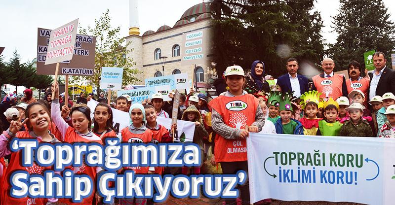 'Toprağımıza Sahip Çıkıyoruz'