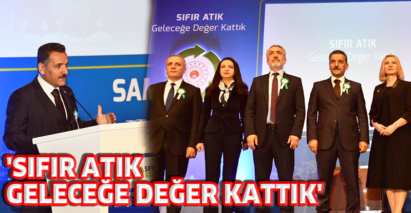 'SIFIR ATIK, GELECEĞE DEĞER KATTIK'