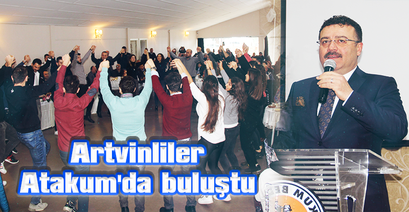 Artvinliler Atakum'da buluştu