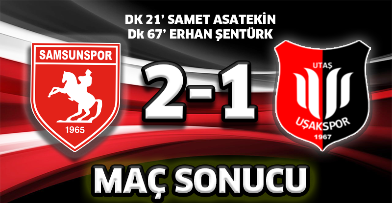 SAMSUNSPOR - UTAŞ UŞAKSPOR