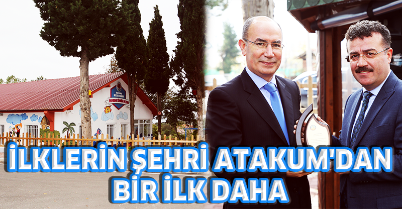 İLKLERİN ŞEHRİ ATAKUM'DAN BİR İLK DAHA
