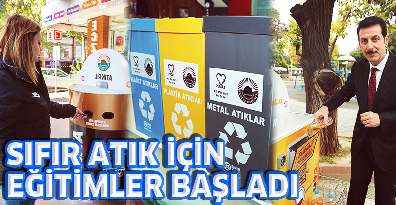 SIFIR ATIK İÇİN EĞİTİMLER BAŞLADI