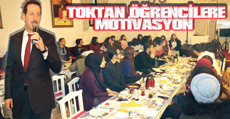TOK'TAN ÖĞRENCİLERE MOTİVASYON