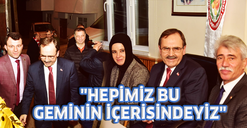 "HEPİMİZ BU GEMİNİN İÇERİSİNDEYİZ"
