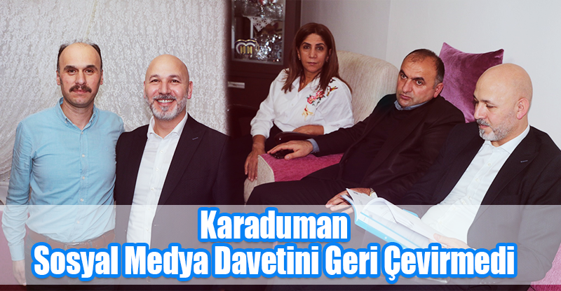 Karaduman, Sosyal Medya Davetini Geri Çevirmedi