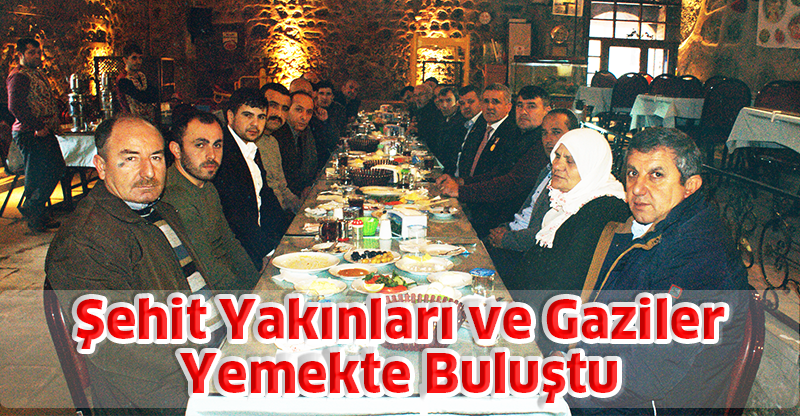 Şehit Yakınları ve Gaziler Yemekte Buluştu