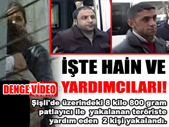 Canlı bombanın yardımcıları yakalandı
