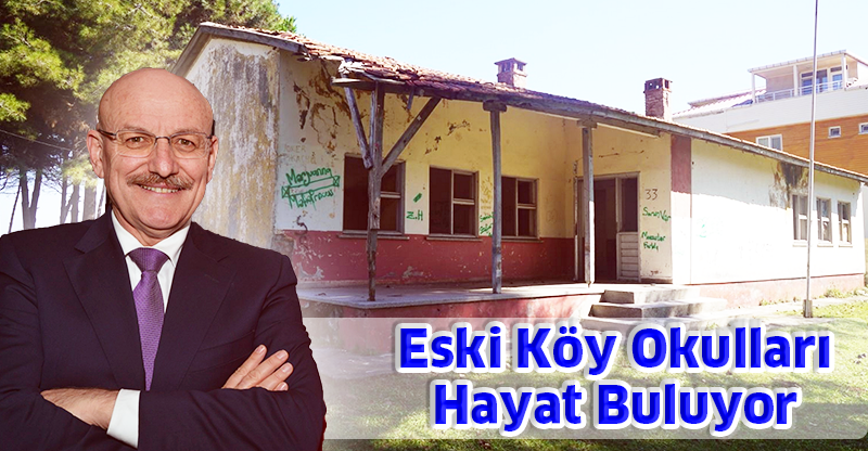 Eski Köy Okulları Hayat Buluyor