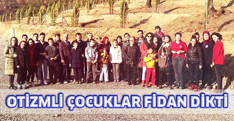 OTİZMLİ ÇOCUKLAR FİDAN DİKTİ