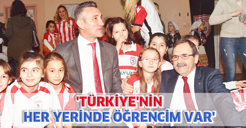 'TÜRKİYE'NİN HER YERİNDE ÖĞRENCİM VAR'