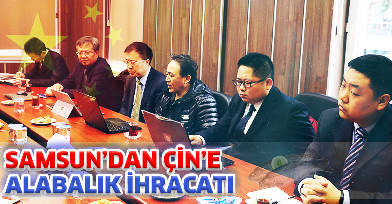 SAMSUN’DAN ÇİN’E  ALABALIK İHRACATI