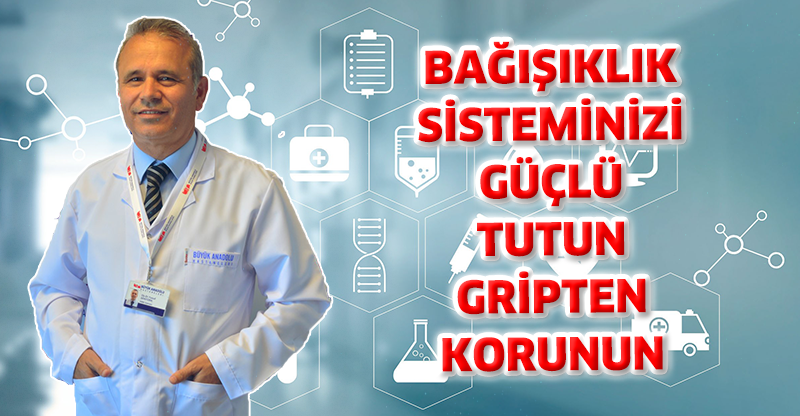 Bağışıklık Sisteminizi Güçlü Tutun Gripten Korunun