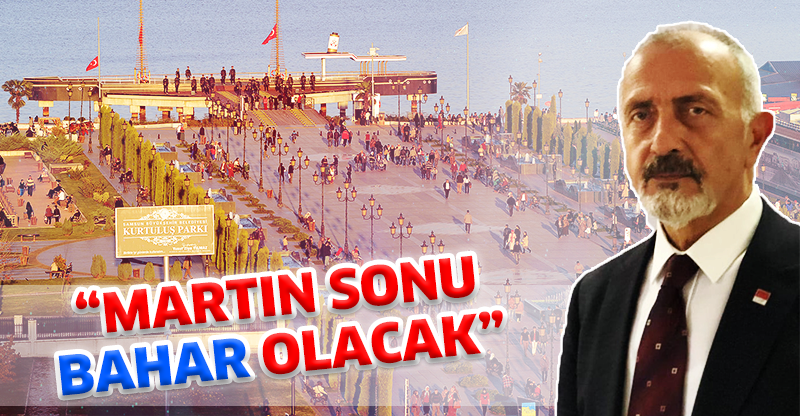 “MARTIN SONU BAHAR OLACAK”