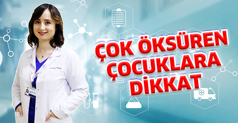 ÇOK ÖKSÜREN ÇOCUKLARA DİKKAT