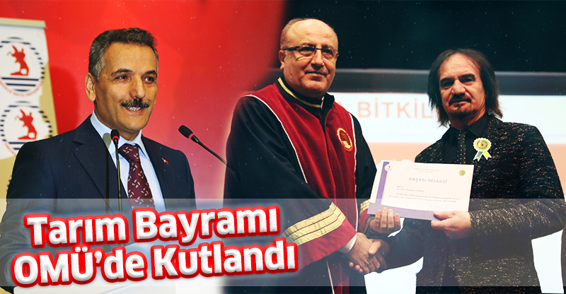Tarım Bayramı OMÜ’de Kutlandı