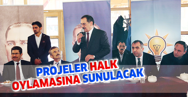 PROJELER HALK OYLAMASINA SUNULACAK