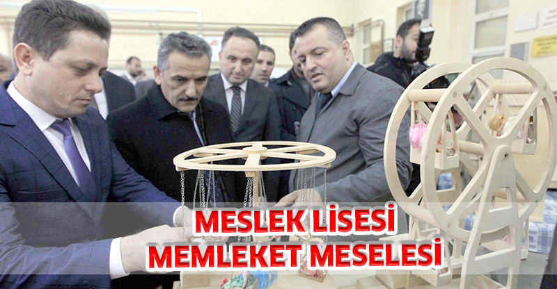 MESLEK LİSESİ MEMLEKET MESELESİ