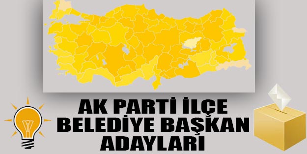 AK PARTİ SAMSUN İLÇE ADAYLARI KESİNLEŞTİ