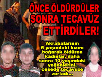 Küçük kızı öldürüp tecavüz ettiler! ...