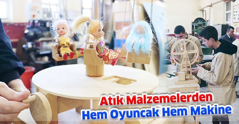Atık Malzemelerden Hem Oyuncak Hem Makine