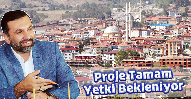 Proje Tamam Yetki Bekleniyor