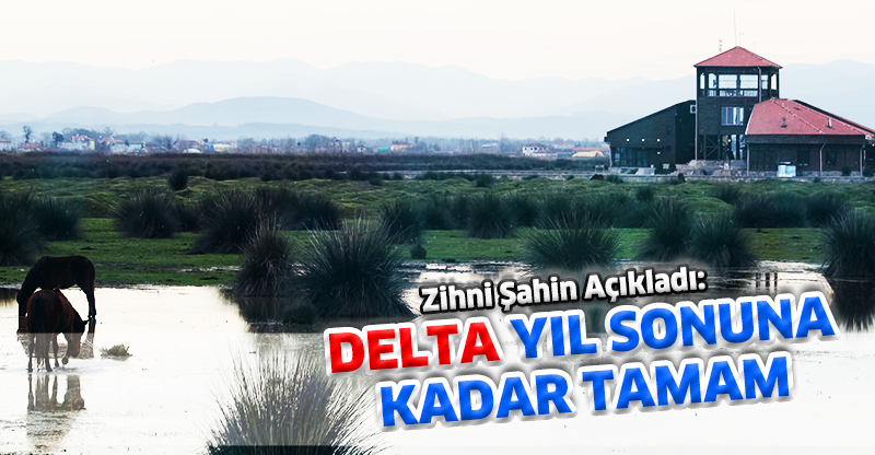 DELTA YIL SONUNA KADAR TAMAM