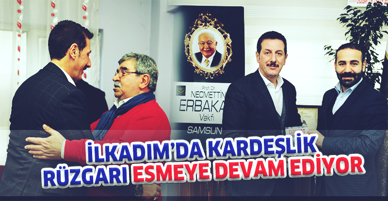 İLKADIM’DA KARDEŞLİK RÜZGARI ESMEYE DEVAM EDİYOR