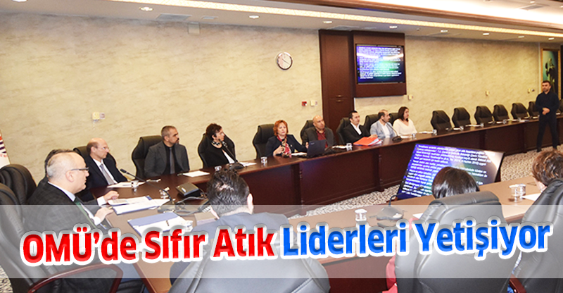 OMÜ’de Sıfır Atık Liderleri Yetişiyor