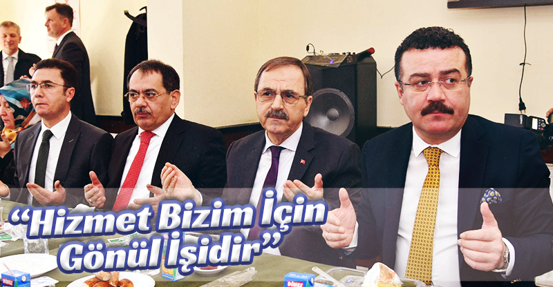 "Hizmet Bizim İçin Gönül İşidir"