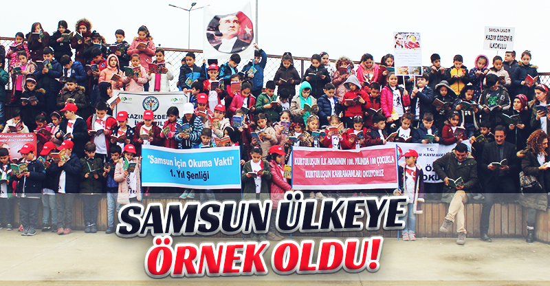 SAMSUN ÜLKEYE ÖRNEK OLDU!