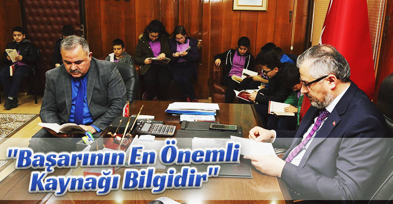 "Başarının en önemli kaynağı bilgidir"