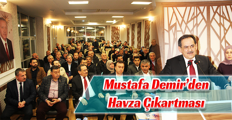 Mustafa Demir’den Havza Çıkartması