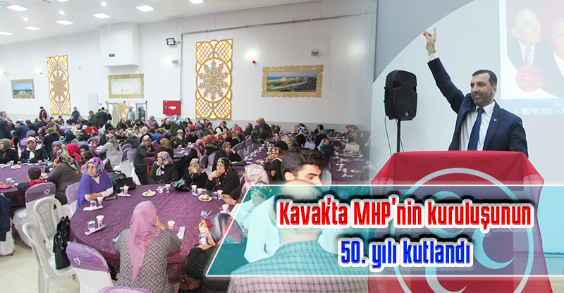 Kavak'ta MHP'nin kuruluşunun 50. yılı kutlandı
