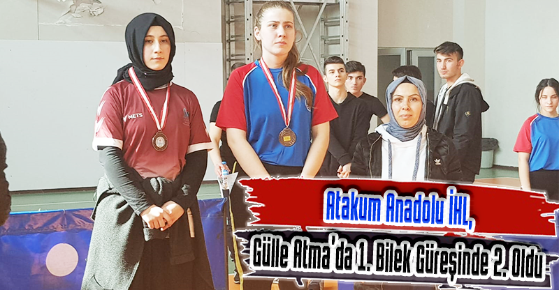Atakum Anadolu İHL, Gülle Atma’da 1. Bilek Güreşinde 2. Oldu