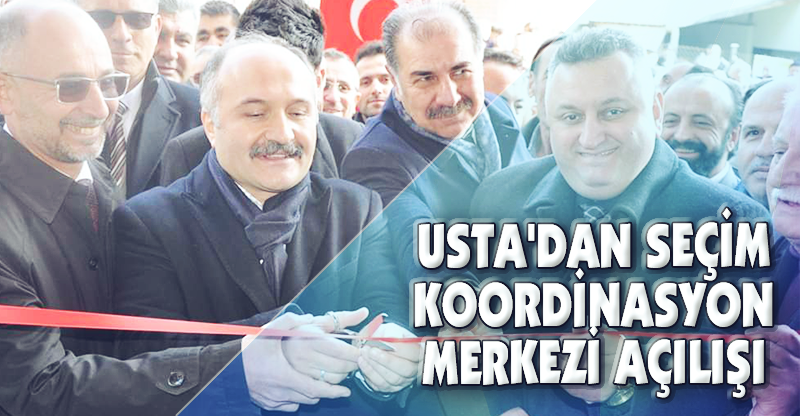 USTA'DAN SEÇİM KOORDİNASYON MERKEZİ AÇILIŞI