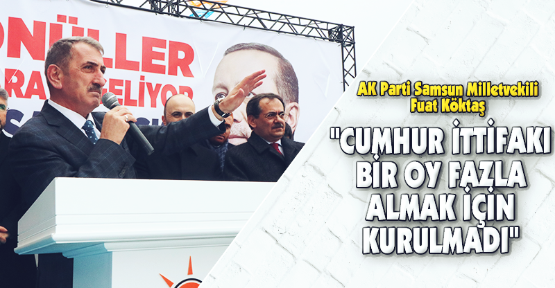 "CUMHUR İTTİFAKI BİR OY FAZLA ALMAK İÇİN KURULMADI"