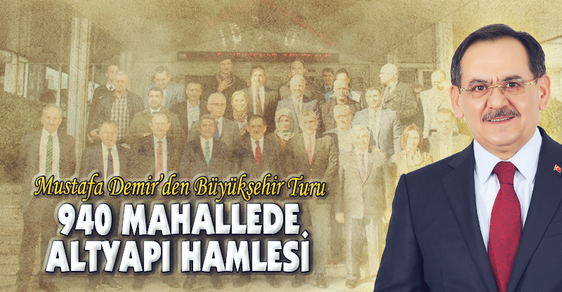 940 MAHALLEDE ALTYAPI HAMLESİ