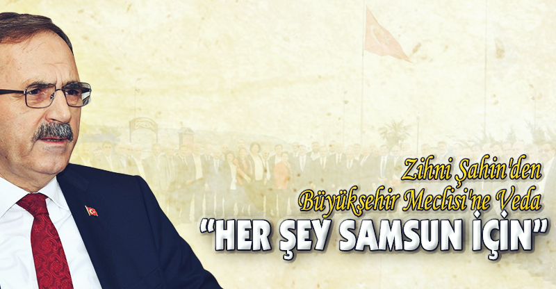 "HER ŞEY SAMSUN İÇİN"
