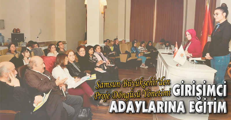 GİRİŞİMCİ ADAYLARINA EĞİTİM