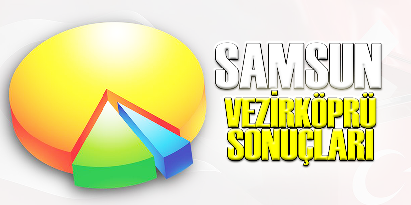 VEZİRKÖPRÜ'DEN SONUÇLAR GELMEYE BAŞLADI