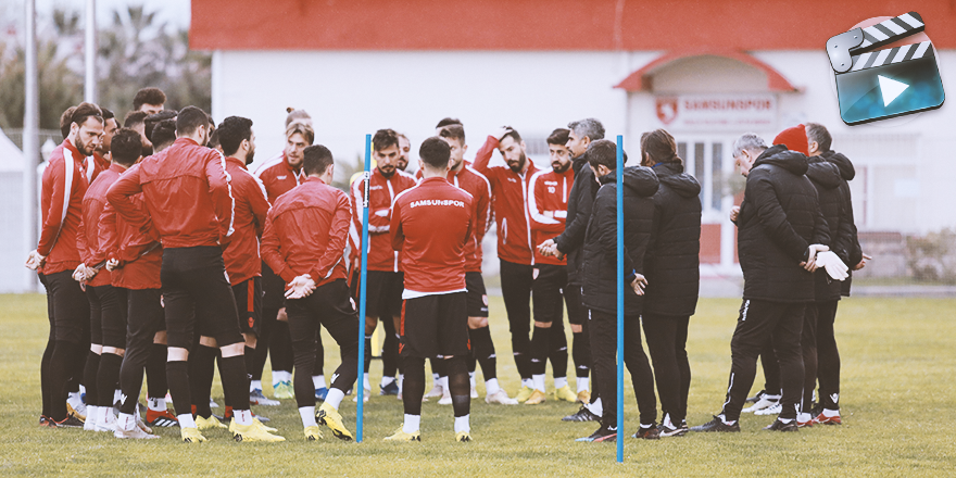 SAMSUNSPOR MESAİYE BAŞLADI