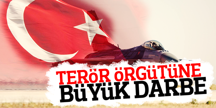 TERÖR ÖRGÜTÜNE BÜYÜK DARBE
